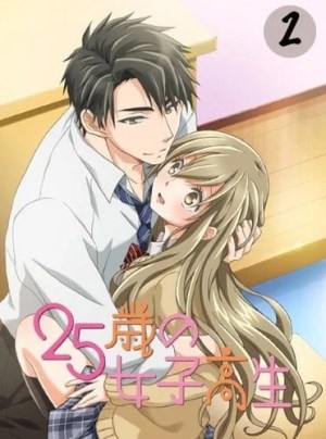 25-sai no Joshikousei Episode 2 English Subbed · 2018